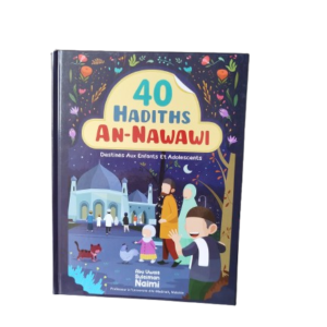 Les 40 hadiths de an-nawawi - pour les enfants