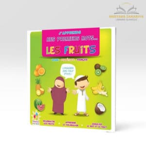 Librairie musulmane - J'apprends mes premiers mots avec les fruits