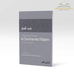 Librairie musulmane - L'islam est la sunnah et la sunnah est l'islam