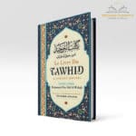 Kitab Tawhid - Le livre du Tawhid (l'unicité divine)