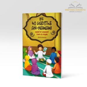 Librairie musulmane - Les 40 hadiths de an-nawawi – pour les enfants