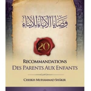 recommandations des parents aux enfants